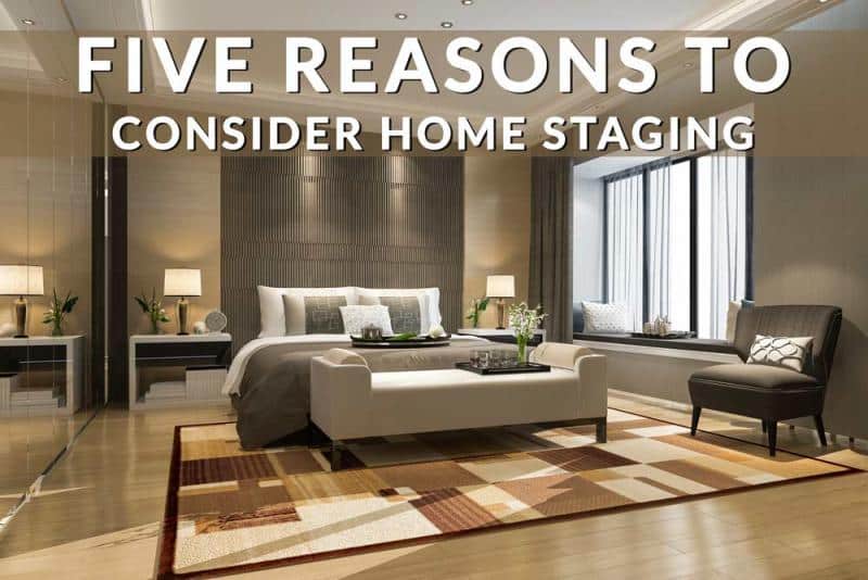 Five Reasons to Stage Your Home in 2022